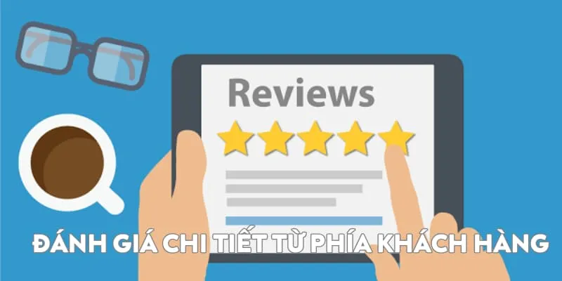 Các đánh giá rõ ràng