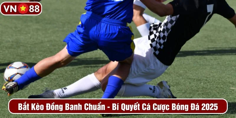 Kèo đồng banh